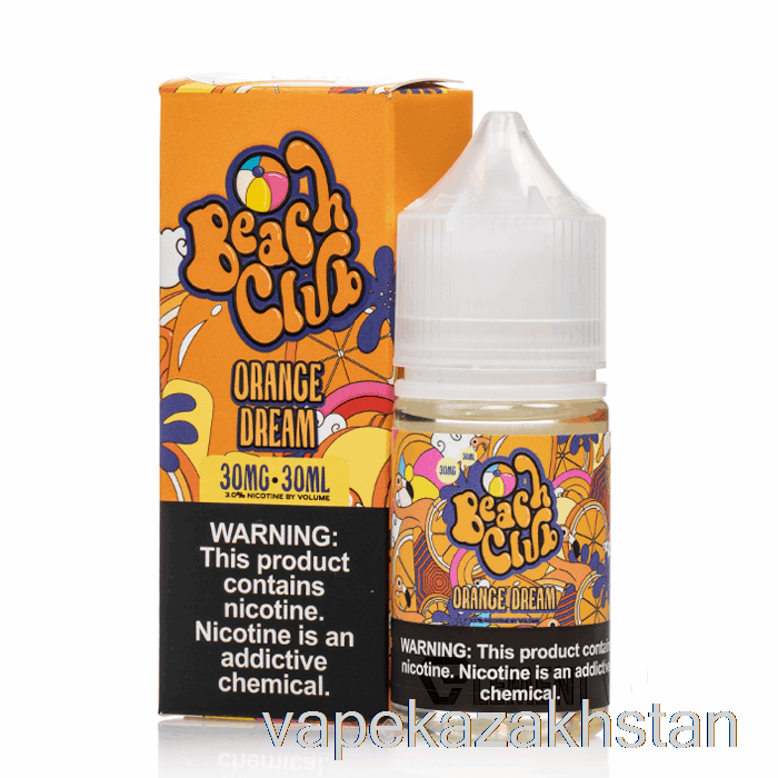 Vape Kazakhstan Orange Dream - Beach Club Salts - 30mL 30mg